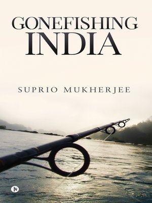 cover image of Gonefishing India